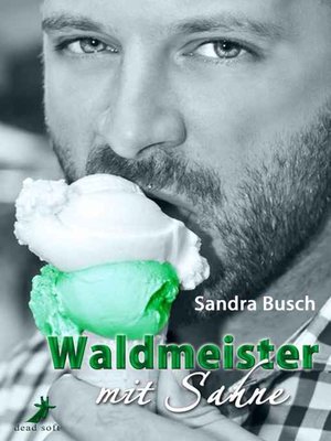 cover image of Waldmeister mit Sahne